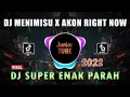 Lagu Dj Akon right na na non Stop, Super enak full Bass viral 2022