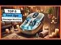 Best foot spa massage machine Foot spa massage machine Buying Guide
