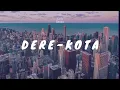 Dere - Kota (Lirik Sendu)