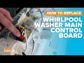 How to replace Main Control Board part W11513246 on your Whirlpool Maytag Amana Washer