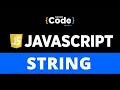 String In JavaScript JavaScript String Tutorial JavaScript Tutorial For Beginners SimpliCode