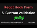 react-hook-form Custom Validation Techs n Arif Tamil