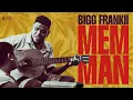 Download Lagu Bigg Frankii - MEMMAN (Clip Officiel)