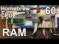 Ram aka The one where the build becomes Turing complete - Making an 8 Bit pipelined CPU