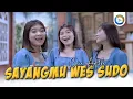 Download Lagu Sayangmu Wes Sudo - Caca Adilla (Official Music Video)
