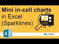 Sparklines - mini charts WITHIN a single Excel cell trend analysis
