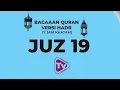 Download Lagu Bacaan Quran Versi Hadr (7 Jam Khatam 30 Juz) juz 19