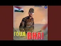 Download Lagu Fouji Bhai