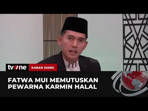 MUI Hargai Keputusan PWNU Jatim Mengharamkan Pewarna Karmin
