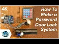 How To Make A Password Door Lock System TheTechSmart Aditya Akkireddy 4K