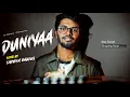 Download Lagu Duniyaa | Akhil,Dhvani bhanushali | luka chuppi | Cover Sarvesh Ghudus | S music Productions