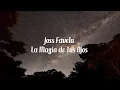 Joss Favela - La Magia de Tus Ojos - letra