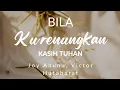 Lagu BILA KURENUNGKAN KASIH TUHAN BY JOY ANUNU \u0026 VICTOR HUTABARAT #lagurohani