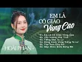 Download Lagu Em Là Cô Giáo Vùng Cao, Vấn Vương Chợ Tình, Tình Ca Tây Bắc || Hoài Phan || Tuyệt Phẩm Vùng Cao