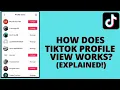 How Does Profile View Works On Tiktok