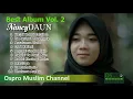 Download Lagu NancyDAUN Full Album | Vol. 2 Sholawat Terbaik | Ospro Muslim Channel