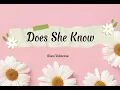 Does She Know - Kiana V (Lyrics)