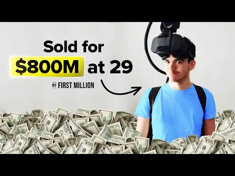 I Sold A Company For $800M At 29... What I’m Doing Now (#470) thumbnail