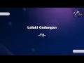 Download Lagu Lelaki Cadangan Lirik - T2