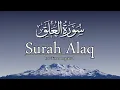 Download Lagu Surat Al-Alaq (The Clot) Repeated 100 Times With English Translation In Peace And Calm Recitation