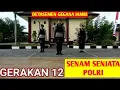 Download Lagu BRIMOB JAMBI - 12 GERAKAN SENAM SENJATA POLRI (BRIGADIR RIDHO K.S.)