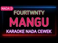 Download Lagu MANGU - KARAOKE NADA CEWEK - FOURTWNY Ft CHARITA UTAMI