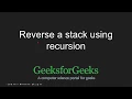 Reverse a stack using recursion GeeksforGeeks