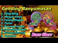 Gending Banyumasan Full Album Kendang Buket Mbleketaket • Cocok Buat Cek Sound