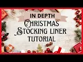 In Depth Bucilla Stocking Liner Tutorial