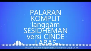 Download PALARAN FULL LANGGAM SESIDHEMAN MP3