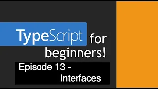 TypeScript for Beginners - Interfaces