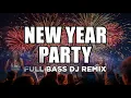 Lagu MEGA BASS 🔥NEW YEAR PARTY MUSIC 🔥 DJ REMIX 2026