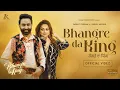 Download Lagu Bhangre Da King (Official Video) : Sarbjit Cheema | Gurlej Akhtar | Latest Punjabi Songs 2024