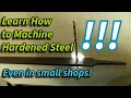 Lagu Machining hardened steel - on a budget.