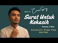 Lagu Surat Untuk Kekasih - Tommy J Pisa (Cover) Acoustic Slow Pop Ballad Version