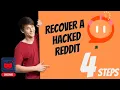 TOP 4 WAYS TO RECOVER YOUR HACKED REDDIT