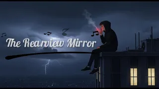 The Rearview Mirror Official Audio Original Song 