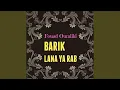 Download Lagu Barik Lana Ya Rabana