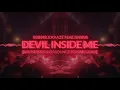 Download Lagu KSHMR x KAAZE feat. KARRA - Devil Inside Me (Vibe Sound \u0026 DJ Bounce Bootleg 2020) + FREE DOWNLOAD