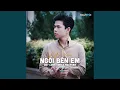 Download Lagu Ngồi Bên Em (Lofi Ver.)