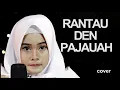 Download Lagu RANTAU DEN PAJAUAH - Ipank ft Rayola akustik|cover