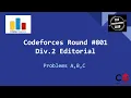 Codeforces Round Div 2 Editorial - Problems A B C
