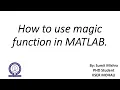 How to use magic function in MATLAB MAGIC SQUARE MATLAB