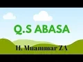 Lagu Murottal Muammar ZA - Q.S  Abasa