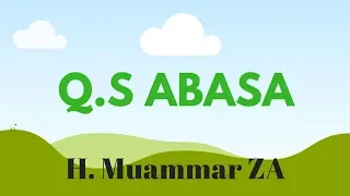 Download Murottal Muammar ZA - Q.S  Abasa MP3