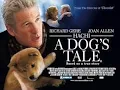 Download Lagu HACHI : A DOG'S TALE - 2009 (FULL MOVIE) 1080p