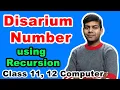 Disarium Number in Java using Recursion ISC Computer Science Class 11 12