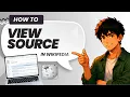 How to View Source in Wikipedia Updated 2026