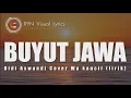 Download Lagu Tes Konten -  Kalo banyak yang suka kita lanjutin ( BUYUT JAWA - COVER WA KANCIL - LIRIK )
