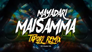 mayadari maisamma tapori remix dj akshay anj x dj saurabh digras mayadari maisammo dj mohit mk